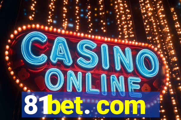 81bet. com